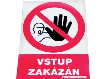 Tabuľka "Vstup zakázaný"