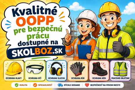 Kvalitné OOPP pre bezpečnú prácu dostupné na SKOLBOZ.SK.